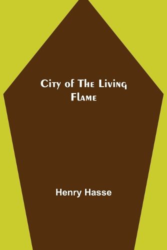 Cover image for City of the Living Flame