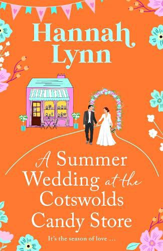 A Summer Wedding at the Cotswolds Candy Store