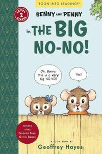 Cover image for Benny and Penny in the Big No-No!: TOON Level 2