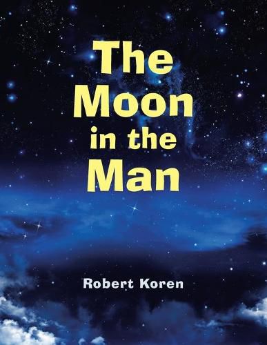 Cover image for The Moon in the Man