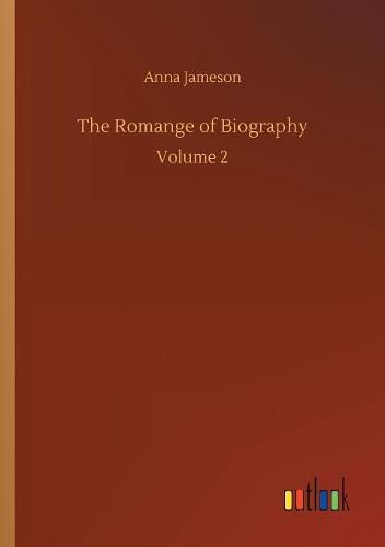 The Romange of Biography