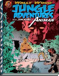 Cover image for Wally Wood: Jungle Adventures w/ Animan