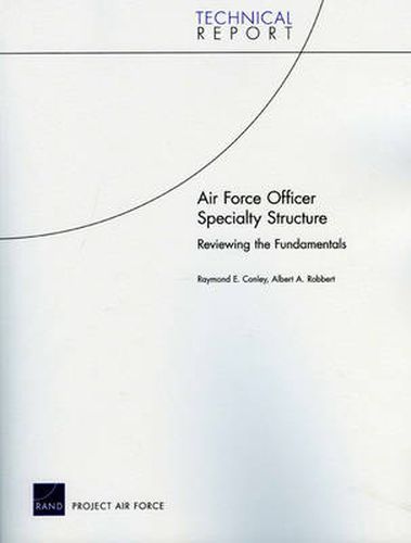 Air Force Officer Specialty Structure: Reviewing the Fundamentals