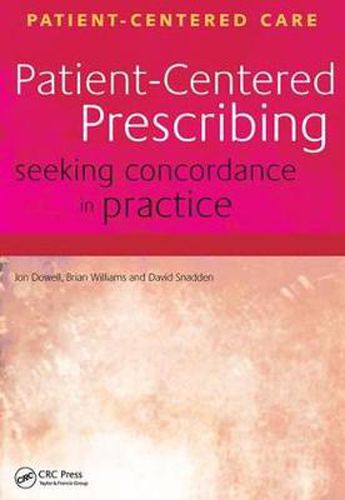 Cover image for Patient-Centered Prescribing: Seeking concordance in practice