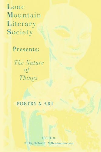 Cover image for The Nature of Things, A Literary Magazine