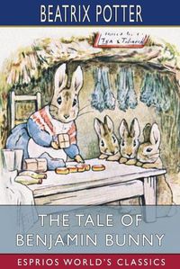 Cover image for The Tale of Benjamin Bunny (Esprios Classics)