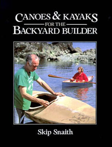 Cover image for Canoes and Kayaks for the Backyard Builder