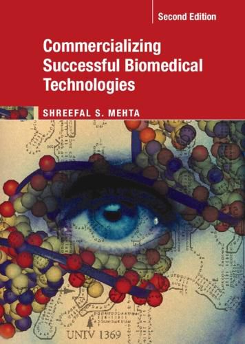 Cover image for Commercializing Successful Biomedical Technologies