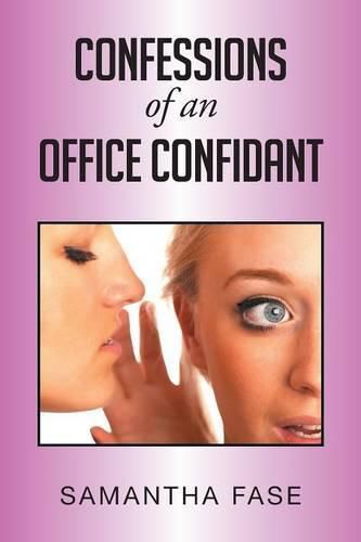 Cover image for Confessions of an Office Confidant