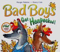 Cover image for Bad Boys Get Henpecked!