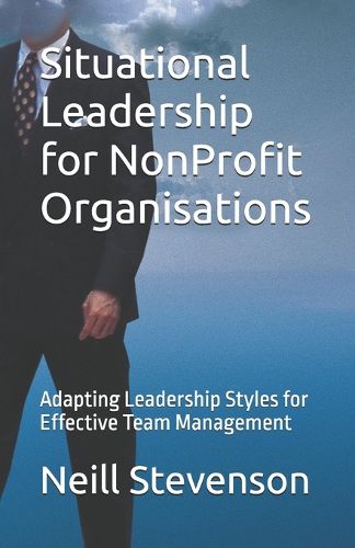 Cover image for Situational Leadership for NonProfit Organisations