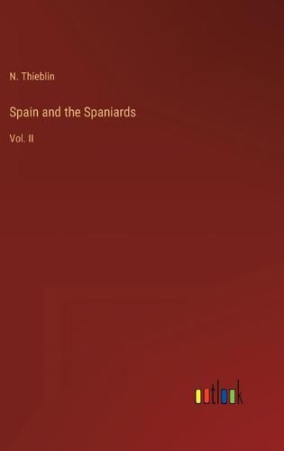 Cover image for Spain and the Spaniards