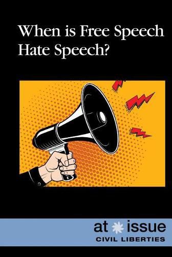 When Is Free Speech Hate Speech?