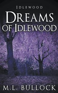 Cover image for Dreams of Idlewood