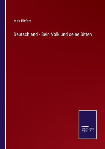 Cover image for Deutschland - Sein Volk und seine Sitten