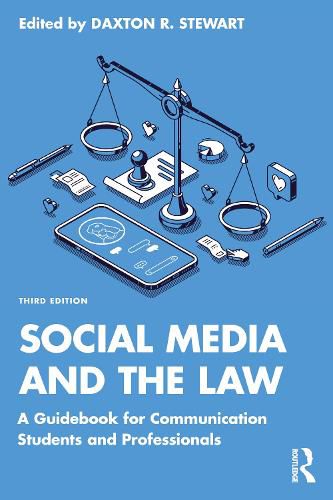 Cover image for Social Media and the Law: A Guidebook for Communication Students and Professionals