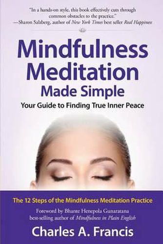 Cover image for Mindfulness Meditation Made Simple: Your Guide to Finding True Inner Peace