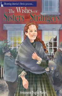 Cover image for The Wishes of Sisters and Strangers