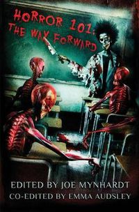 Cover image for Horror 101: The Way Forward