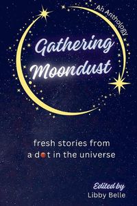 Cover image for Gathering Moondust