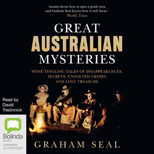 Cover image for Great Australian Mysteries: Spine-Tingling Tales of Disappearances, Secrets, Unsolved Crimes and Lost Treasure