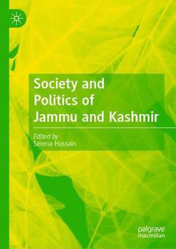 Cover image for Society and Politics of Jammu and Kashmir