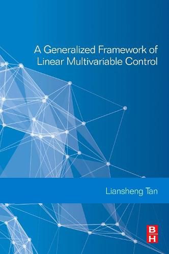 Cover image for A Generalized Framework of Linear Multivariable Control