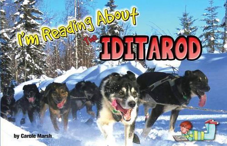 Cover image for I'm Reading about the Iditarod