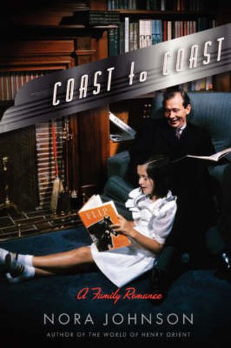 Cover image for Coast to Coast: A Family Romance