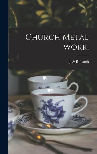 Cover image for Church Metal Work.