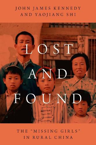 Lost and Found: The  missing Girls  in Rural China