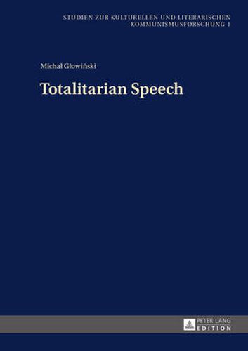 Cover image for Totalitarian Speech