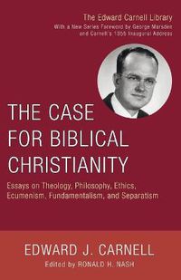Cover image for The Case for Biblical Christianity