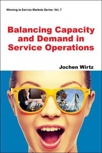 Cover image for Balancing Capacity And Demand In Service Operations