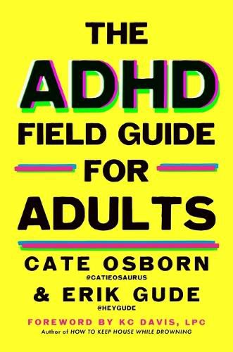 Cover image for The ADHD Field Guide for Adults