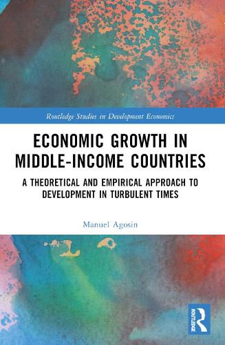 Cover image for Economic Growth in Middle-Income Countries