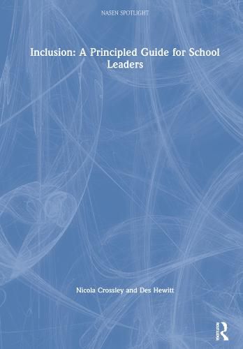 Cover image for Inclusion: A Principled Guide for School Leaders