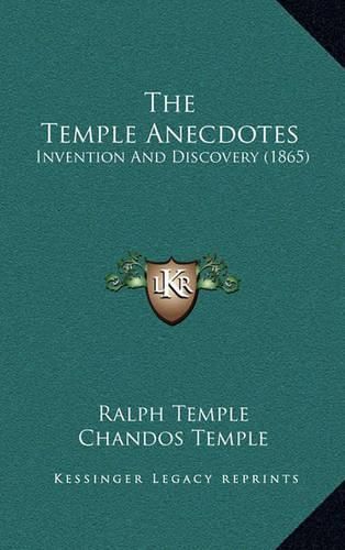 Cover image for The Temple Anecdotes: Invention and Discovery (1865)