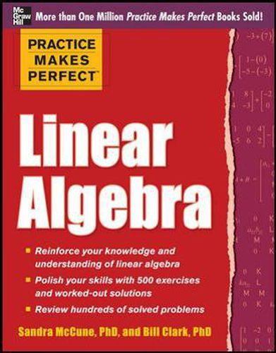 Cover image for Practice Makes Perfect Linear Algebra