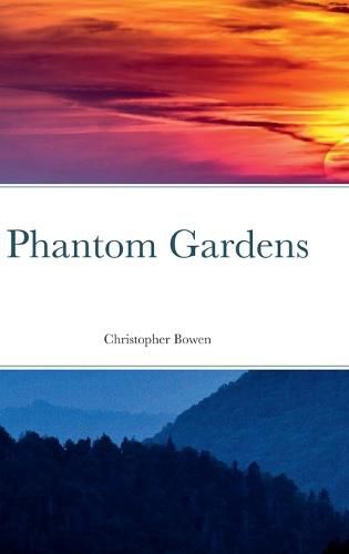 Cover image for Phantom Gardens