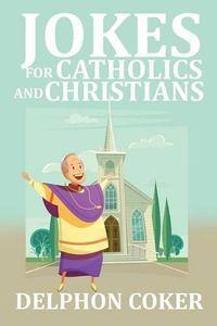 Cover image for Jokes for Catholics and Christians