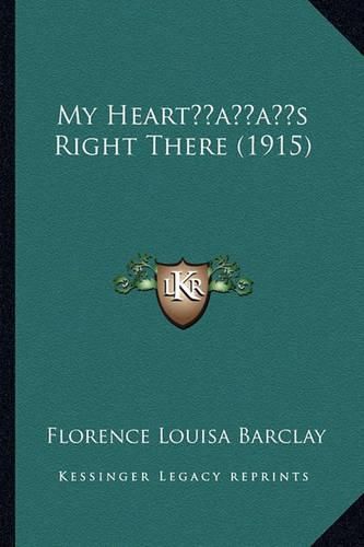 Cover image for My Heartacentsa -A Centss Right There (1915)