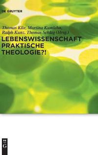 Cover image for Lebenswissenschaft Praktische Theologie?!