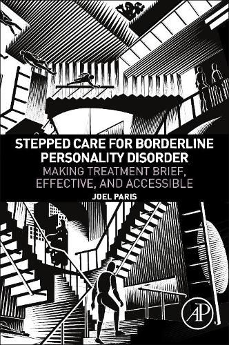 Stepped Care for Borderline Personality Disorder: Making Treatment Brief, Effective, and Accessible