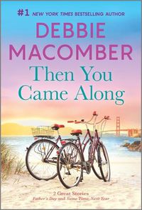 Cover image for Then You Came Along