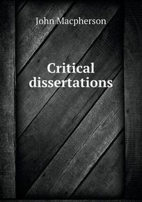 Cover image for Critical dissertations