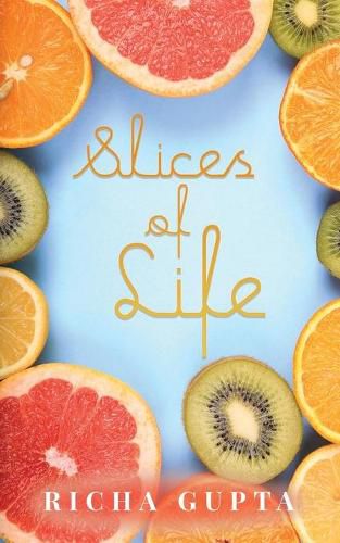 Cover image for Slices of Life