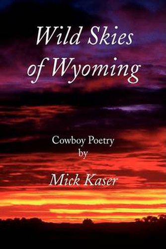 Cover image for Wild Skies of Wyoming