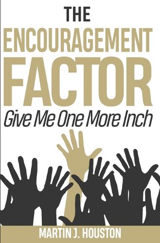 The Encouragement Factor