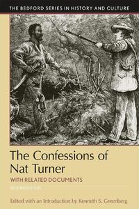 Cover image for The Confessions of Nat Turner: With Related Documents